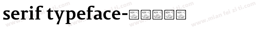 serif typeface字体转换